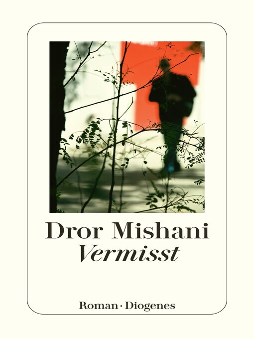 Title details for Vermisst by Dror Mishani - Available